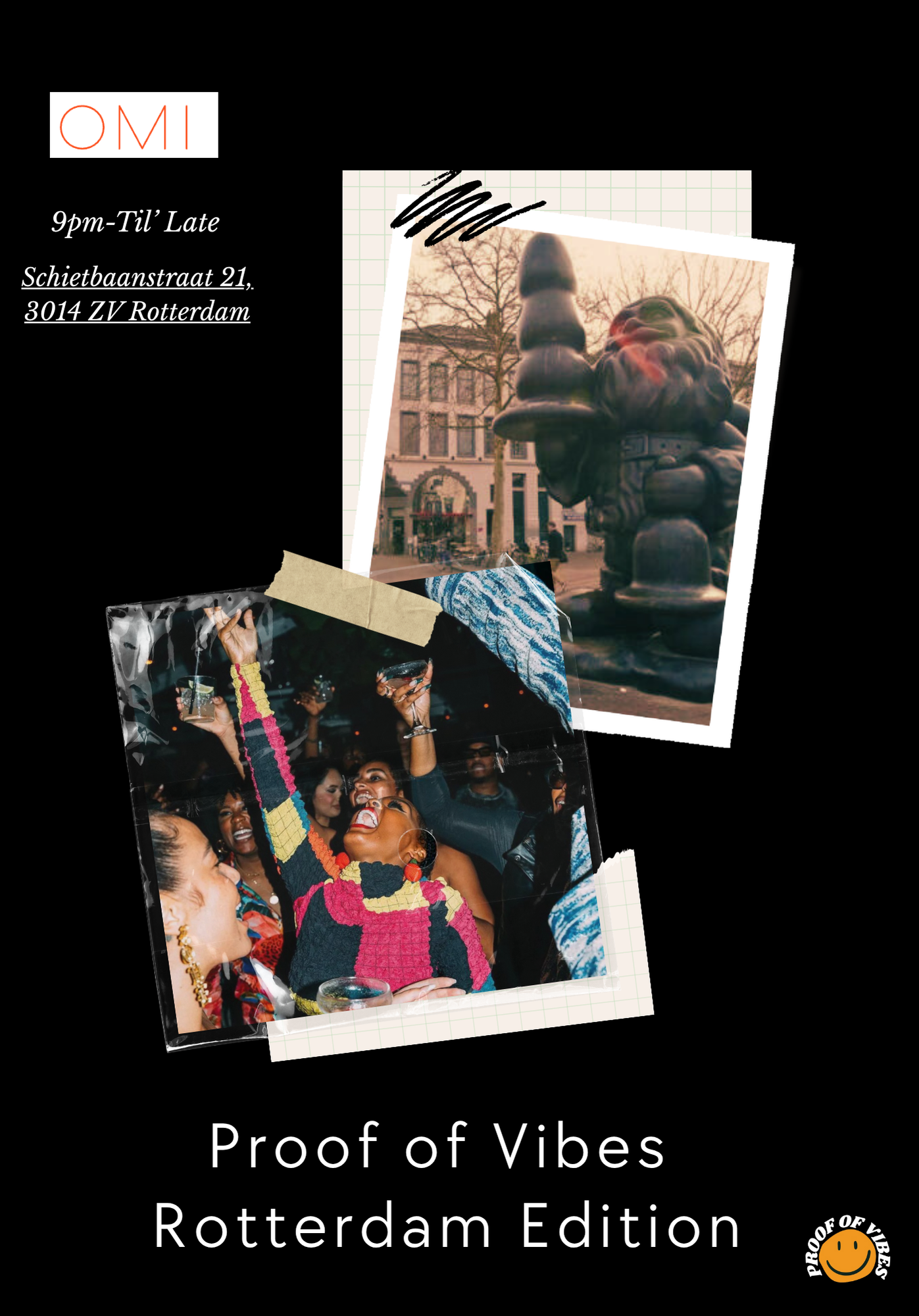 Proof of Vibes Rotterdam Edition Party Flyer